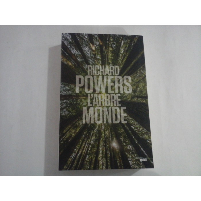    L'ÁRBRE  MONDE  roman  -  Richard  POWERS 